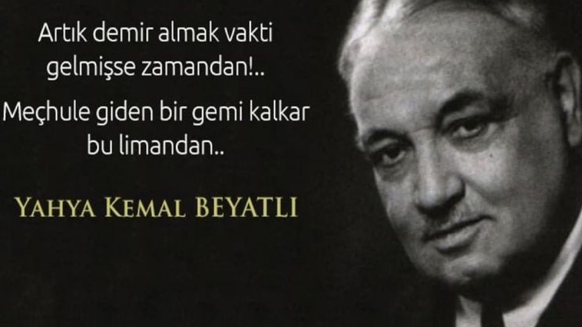 Yahya Kemal Beyatlı' yı Vefatının 63.Yılında Saygıyla Anıyoruz