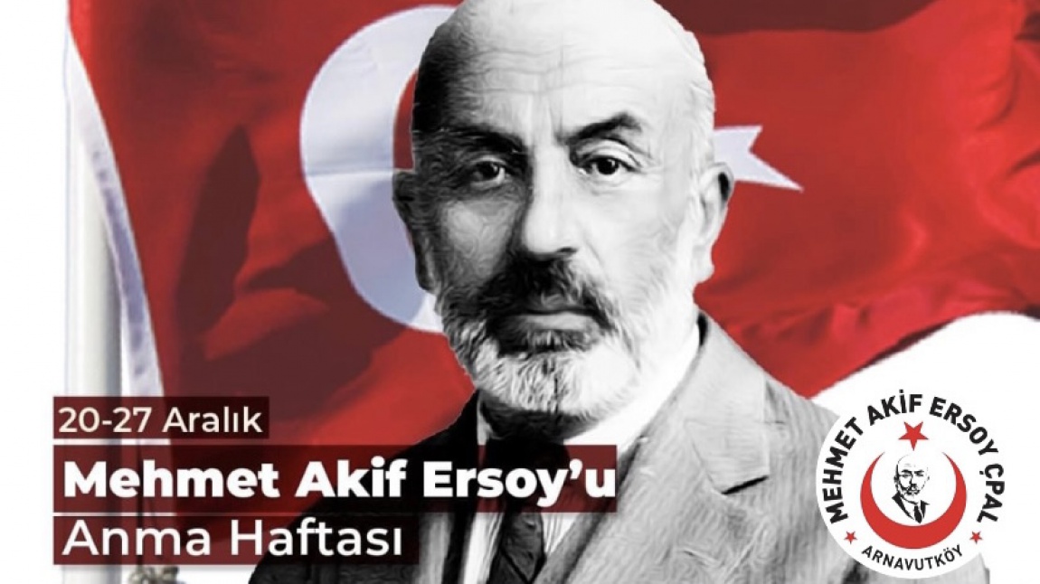 Mehmet Akif Ersoy'u Ölüm Yıldönümünde Rahmetle Anıyoruz